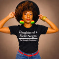 Daughter of a Field Negro