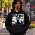 People Change Hoodie