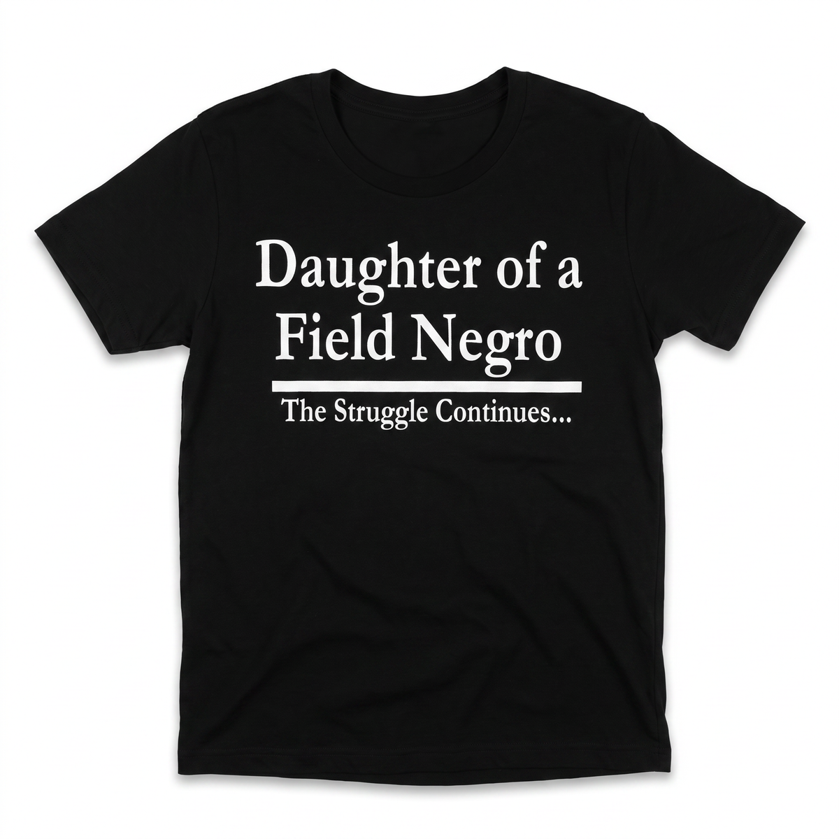Daughter of a Field Negro
