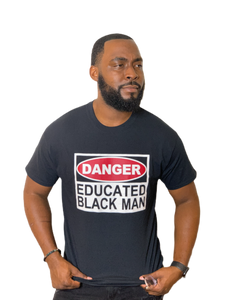 Danger Educated Black Man