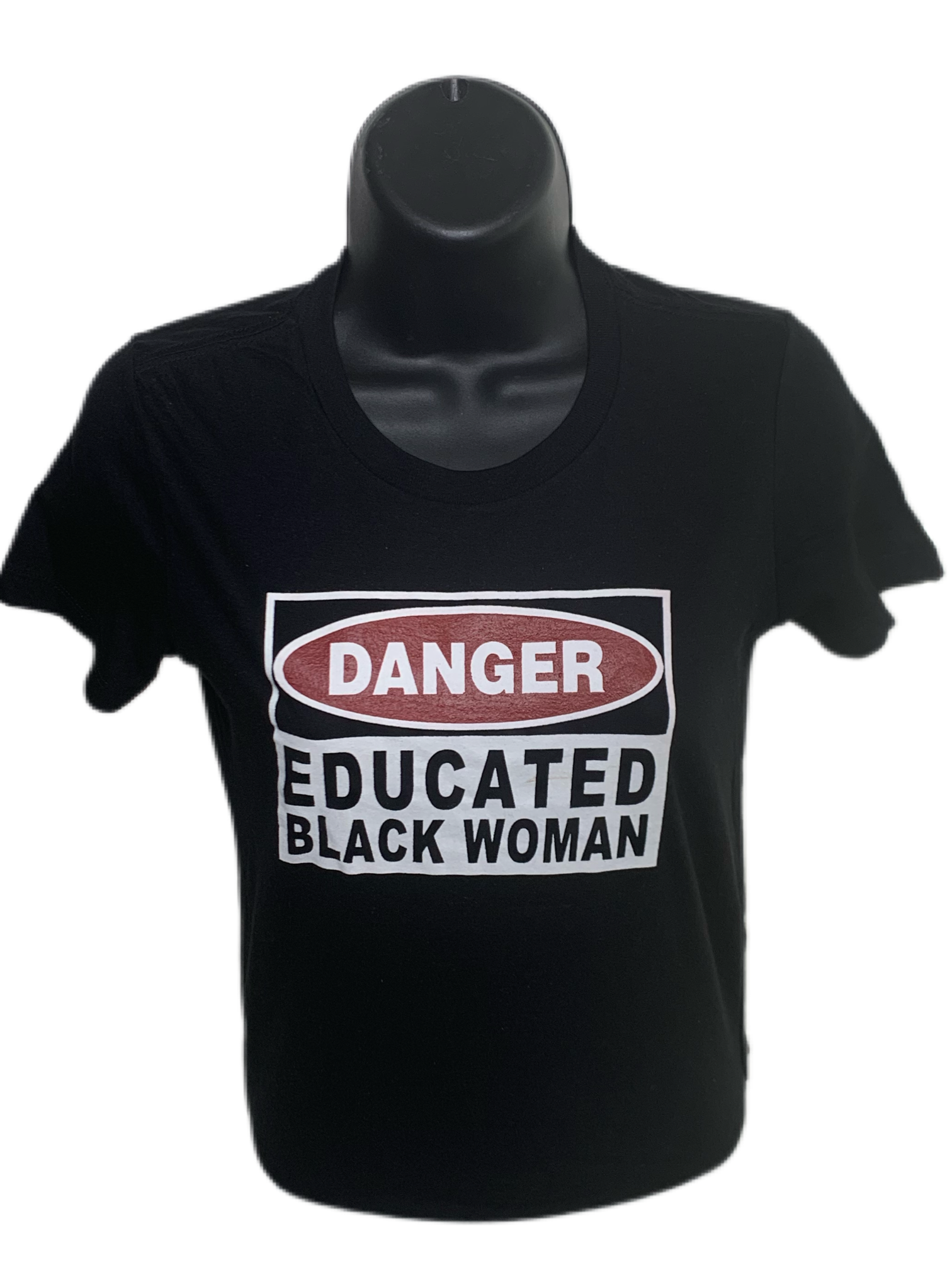 Danger Educated Black Ladies Fitted Tee