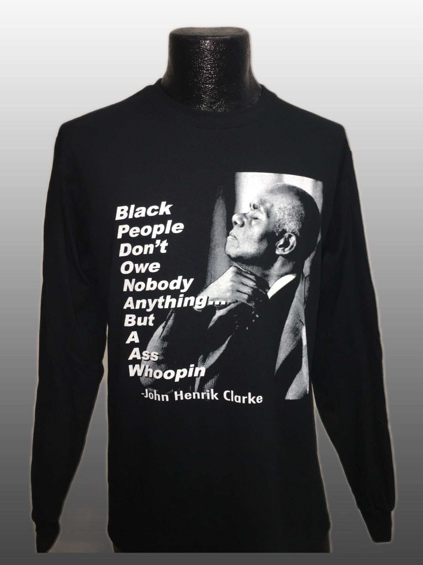 John Henrik Clarke - Long Sleeve